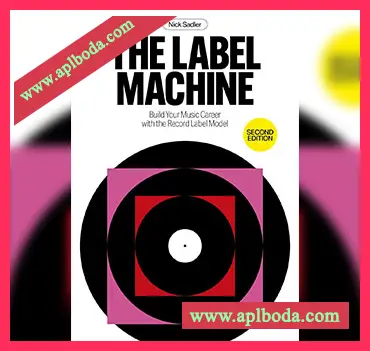 [阅读]The Label Machine Build Your Music Career with the Record Label Model（3Mb）