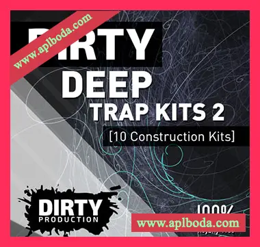 [Trap陷阱素材Sylenth1预置Serum预置Zebra预置]Dirty Production Dirty Deep Trap Kits 2 [WAV, MiDi]（918Mb）