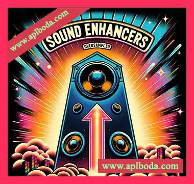 [增强器音效FX采样]Oversampled Sound Enhancers [WAV]（370Mb）