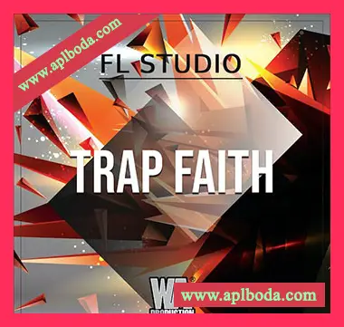 [Trap陷阱素材FL工程模板Sylenth1预置]WA Production Trap Faith（225Mb）