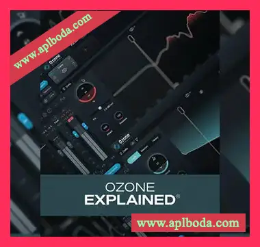 [教程]Groove3 Ozone Explained（457Mb）