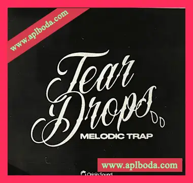 [嘻哈陷阱采样]Origin Sound Tear Drops – Melodic Trap [WAV]（601Mb）