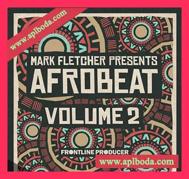 [Afrobeat嘻哈采样]Frontline Producer Mark Fletcher Afrobeat 2 [WAV]（179Mb）