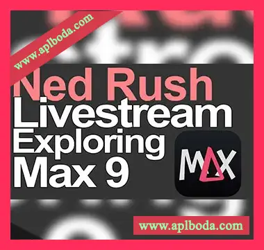 [Max9模板电子乐]Ned Rush Exploring Max 9 Max Project（2Mb）