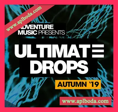 [浩室电子舞曲采样]Adventure Music Ultimate Drops Autumn ’19 [WAV]（201Mb）