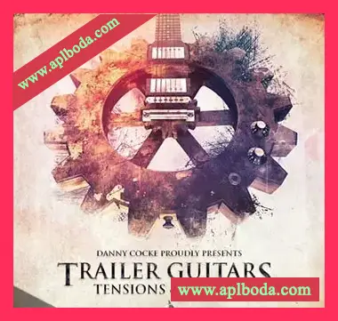 [影视预告吉他节奏音效音源]Audio Imperia Trailer Guitars Tensions and Motors v1.2 [KONTAKT]（677Mb）