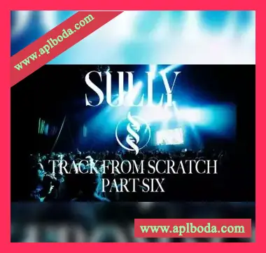[教程]Sully Track From Scratch Part 6 Drop Drums + EFX (Patreon)（198Mb）