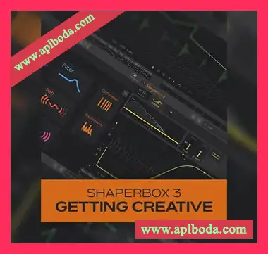 [教程]Groove3 ShaperBox 3 Getting Creative（232Mb）