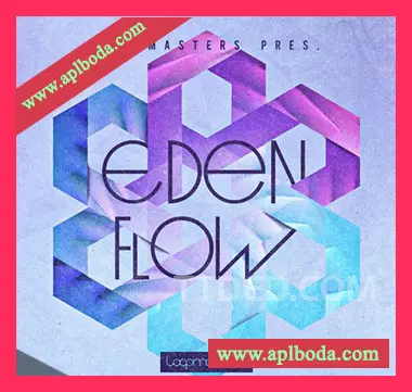 [氛围慢摇素材]Loopmasters Eden Flow [多格式]（1.45Gb）