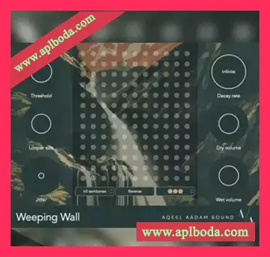 [氛围微型循环器插件]Aqeel Aadam Sound Weeping Wall v1.5.1 [WiN]（4.39Mb）