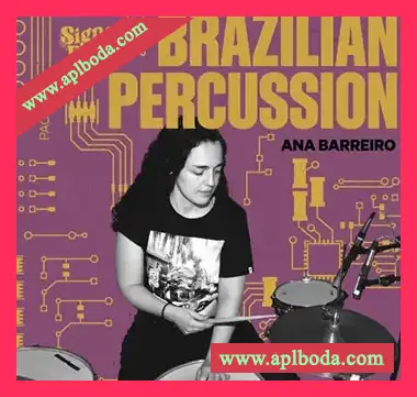 [拉丁乐采样]Signal Path Ana Barreiro Brazilian Percussion [WAV]（106Mb）