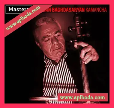 [弓弦乐器Kamancha采样]Gio Israel Masters Vardan Baghadasaryan – Kamancha [WAV]（297Mb）