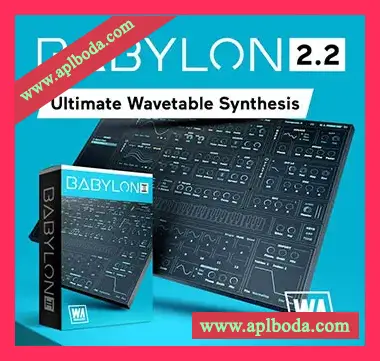 [合成器插件]WA Production Babylon II v2.2.0 250418 Internal [WiN]（29Mb）