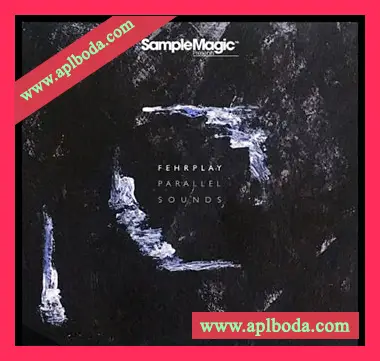 [Progressive前卫舞曲采样]Sample Magic Fehrplay Parallel Sounds [WAV]（1.11Gb）