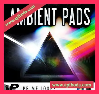 [环境氛围铺底素材]Prime Loops Ambient Pads [多格式]（1.1Gb）