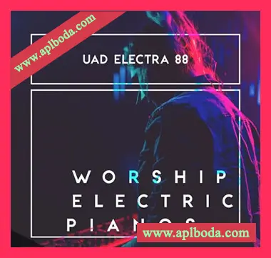 [UAD Electra 88电钢琴预置灵魂氛围RnB]That Worship Sound Worship Electric Pianos UAD Electra 88（19Kb）