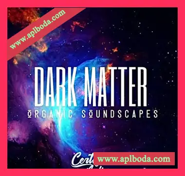 [氛围慢摇采样]Certified Audio Dark Matter Organic Soundscapes [WAV]（510Mb）