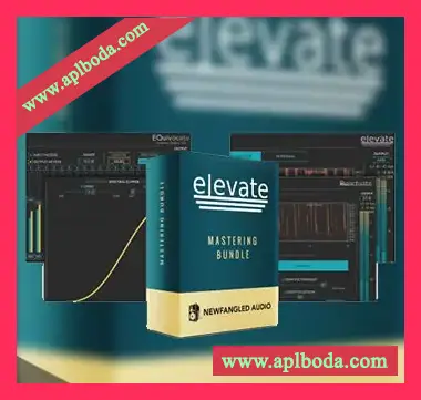 [高级母带效果套装]Newfangled Audio Elevate Bundle v1.13.9 [WiN]（12Mb）