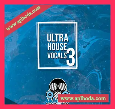 [浩室人声采样]Vandalism Ultra House Vocals 3 [WAV]（305Mb）
