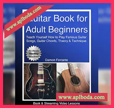[阅读]Guitar Book for Adult Beginners Teach Yourself How to Play Famous Guitar Songs, Guitar Chords, Music Theory & Technique（18Mb）