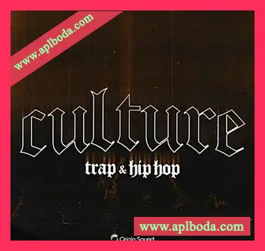 [嘻哈陷阱采样]Origin Sound CULTURE – Trap and Hip Hop [WAV]（536Mb）