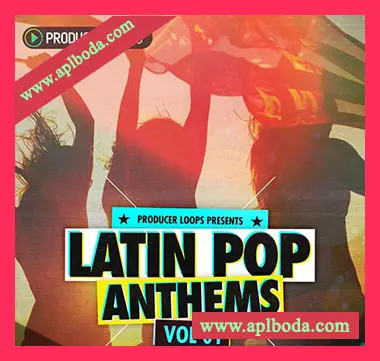 [流行拉丁雷击顿素材]Producer Loops Latin Pop Anthems Vol.1 [多格式]（3.6Gb）