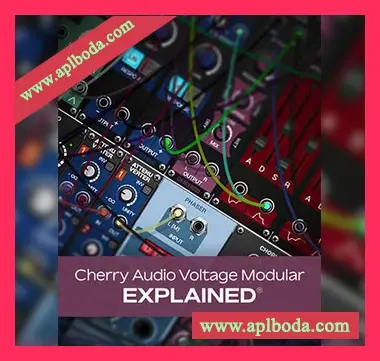 [教程]Groove3 Cherry Audio Voltage Modular Explained（0.99Gb）