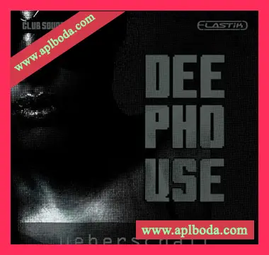 [Elastik音色前卫深邃浩室]Ueberschall Deep House Club Sounds Vol.1 [Elastik]（769Mb）