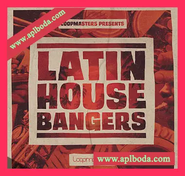 [拉丁浩室采样]Loopmasters Latin House Bangers [WAV]（231Mb）