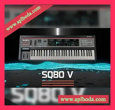 [80年代经典合成器]Arturia SQ80 V v1.0.0 FiXED v1.0.0 [WiN, MacOSX]（270Mb）