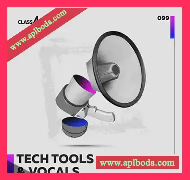 [科技浩室人声采样]Class A Samples Tech Tools and Vocals [WAV]（592Mb）