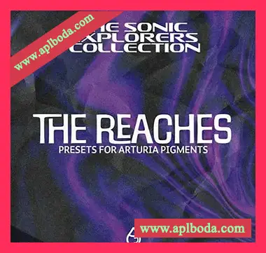 [Pigments预置电子乐]Audio Juice The Reaches (Arturia Pigments Bank)（234Mb）