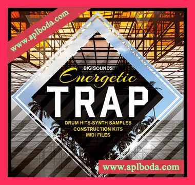 [Trap陷阱素材]Big Sounds Energetic Trap [WAV, MiDi]（179Mb）