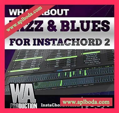 [InstaChord预置爵士布鲁斯]WA Production Jazz Blues for InstaChord 2（10Mb）