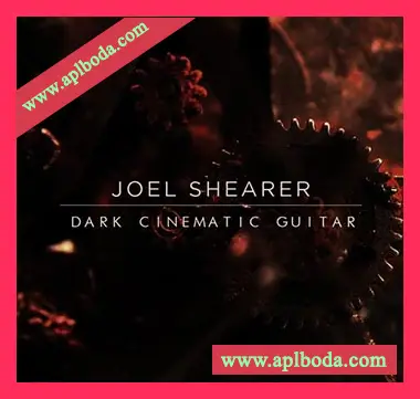 [暗黑影视氛围吉他采样]Joel Shearer Dark Cinematic Guitar [WAV]（156Mb）