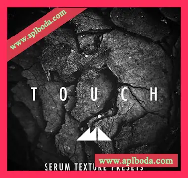 [Serum预置氛围影视]ModeAudio Touch（65Mb）