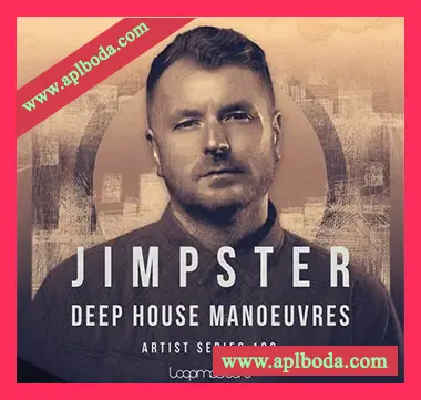 [深邃浩室素材]Loopmasters Jimpster Deep House Manoeuvre [多格式]（550Mb）