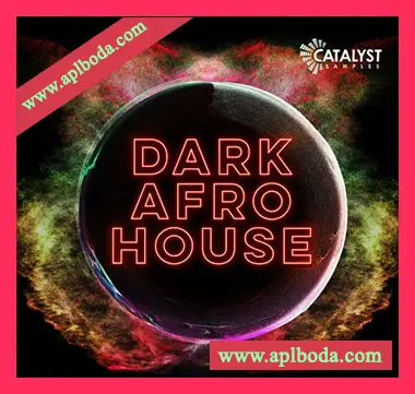 [非洲节奏浩室采样]Catalyst Samples Dark Afro House [WAV]（119Mb）