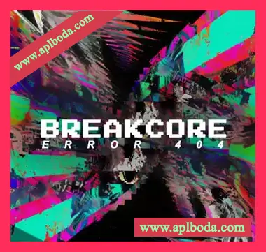 [鼓打贝斯科技浩室Breaks采样]Samplestar Breakcore 404 [WAV]（249Mb）