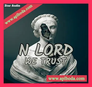[嘻哈陷阱RnB采样]Ztar Audio N Lord We Trust [WAV]（22Mb）