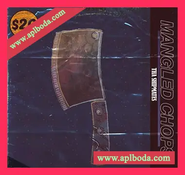 [嘻哈说唱采样]Tha Shipmates Present Mangled Chops [WAV]（253Mb）