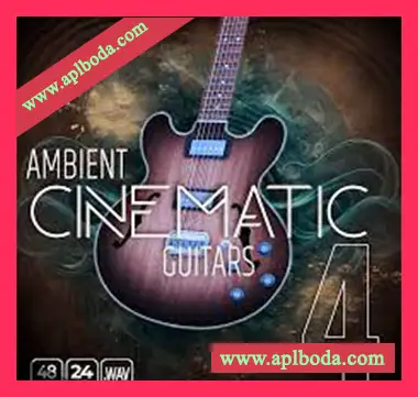 [影视氛围吉他采样]Epic Stock Media Ambient Cinematic Guitars 4 [WAV]（837Mb）
