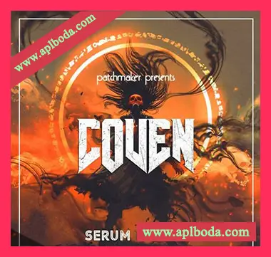 [Serum预置嘻哈说唱]Patchmaker COVEN（151Mb）