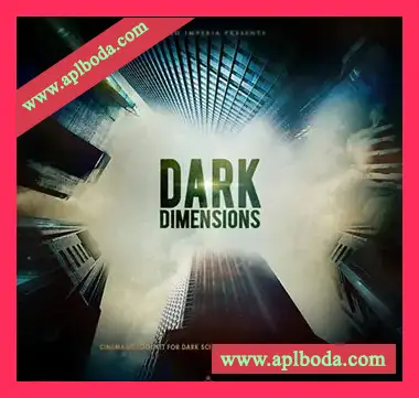 [影视暗黑维度FX音效音源]Audio Imperia Dark Dimensions Vol 1 v1.1 [KONTAKT]（644Mb）