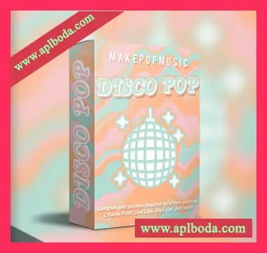 [流行迪斯科采样Serum预置ANA预置]Make Pop Music Disco Pop（33Mb）