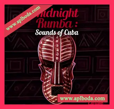 [古巴非洲风格伦巴采样]Tribe Caribe Midnight Rumba Sounds of Cuba [WAV]（175Mb）