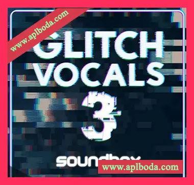 [科技电子浩室人声素材]Soundbox Glitch Vocals 3 [WAV, REX]（144Mb）