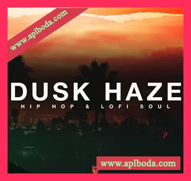 [低保真嘻哈灵魂采样]Komorebi Audio Dusk Haze Hip Hop And Lofi Soul [WAV]（989Mb）