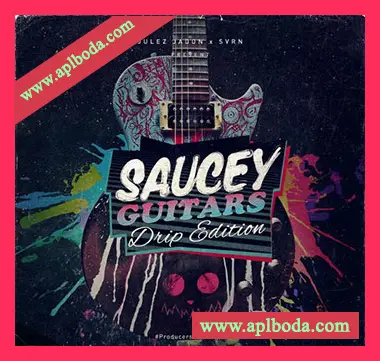 [流行嘻哈陷阱吉他采样]Julez Jadon Saucey Guitars Drip Edition [WAV]（259Mb）