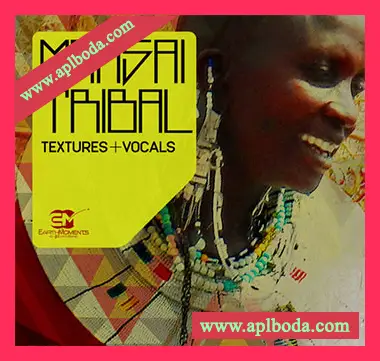 [马赛部落纹理人声采样]EarthMoments Maasai Tribal Textures and Vocals [WAV]（802Mb）